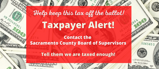 Defeat the Tax Increase in Sacramento County